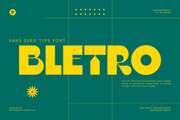 Bletro: A Modern Retro Sans Serif Typeface