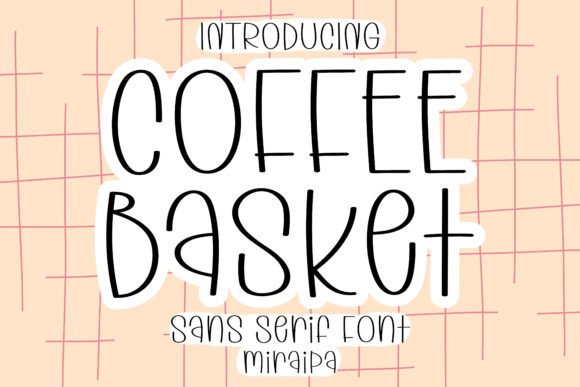 Coffee Basket Font for Whimsical Handmade Designs