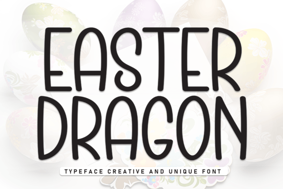 Easter Dragon Font for Modern Web Design