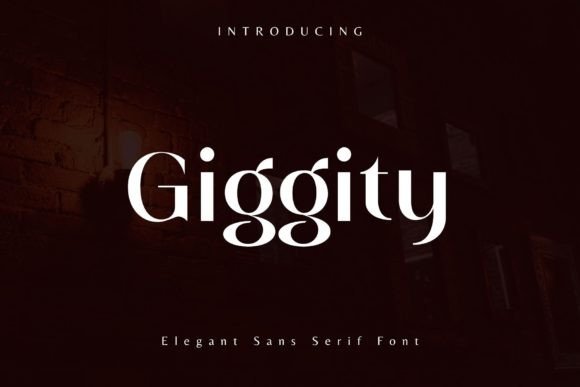 Giggity: The Elegant Sans Serif Font for Modern Web Design