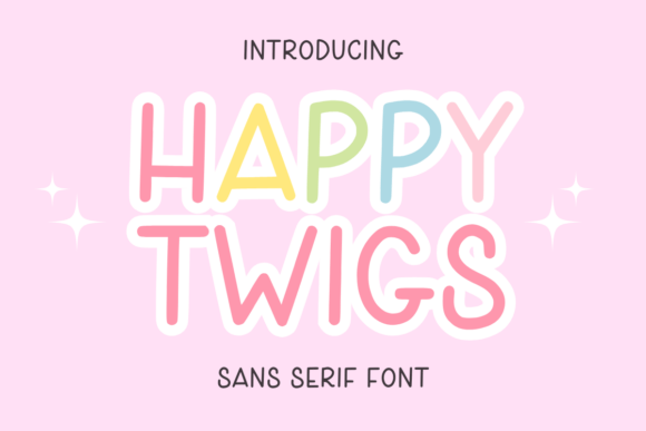 Happy Twigs: A Playful Sans Serif Font for Branding