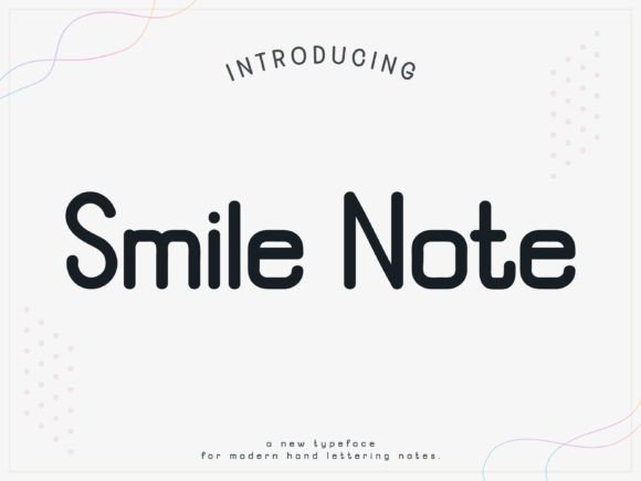 Smile Note Font for Joyful Brand Typography